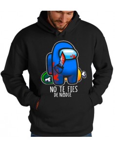 Sudadera Among Us No Te Fies de Nadie