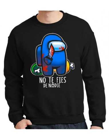 Sudadera Among Us No Te Fies de Nadie Sudadera Among Us No Te Fies de Nadie