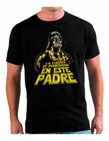 Camiseta día del Padre con fuerza... Camiseta día del Padre con fuerza...