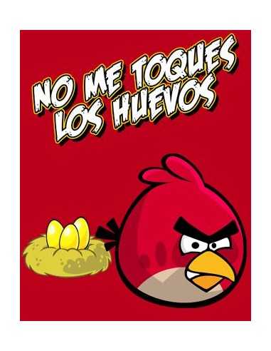 Camiseta Angry Birds "no me toques los huevos" manga larga