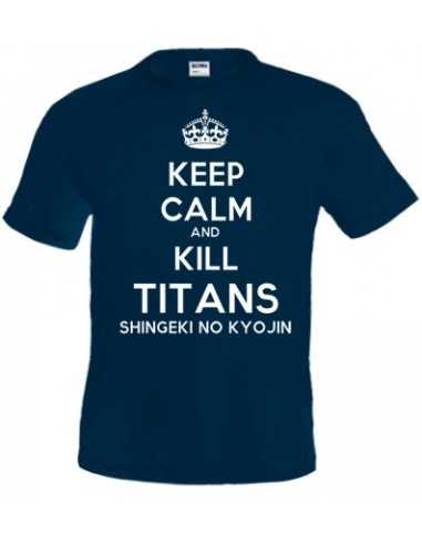 Camiseta Keep calm and Kill Titans shingeki no kyojin