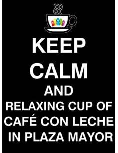 Camiseta Keep calm and relaxing cup of cafe con leche in plaza mayor de hombre manga corta 2