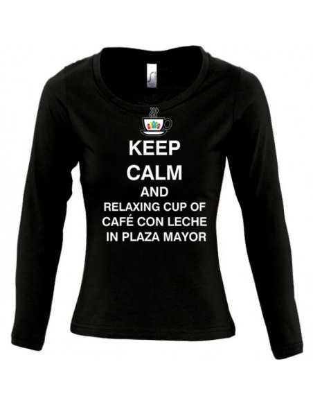 Camiseta Keep calm and relaxing cup cafe con leche in plaza mayor de mujer manga larga