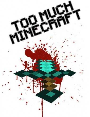 Camiseta Minecraft too much - Espada Camiseta Minecraft too much - Espada